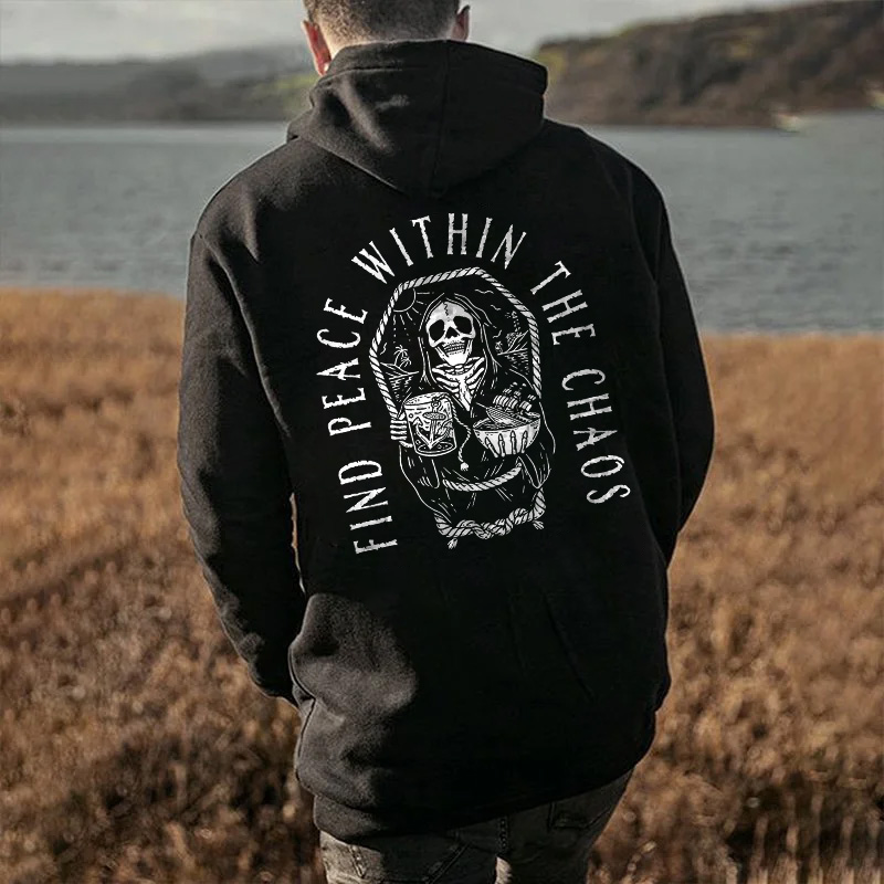 FIND PEACE WITHIN THE CHAOS SKull Men's Hoodie