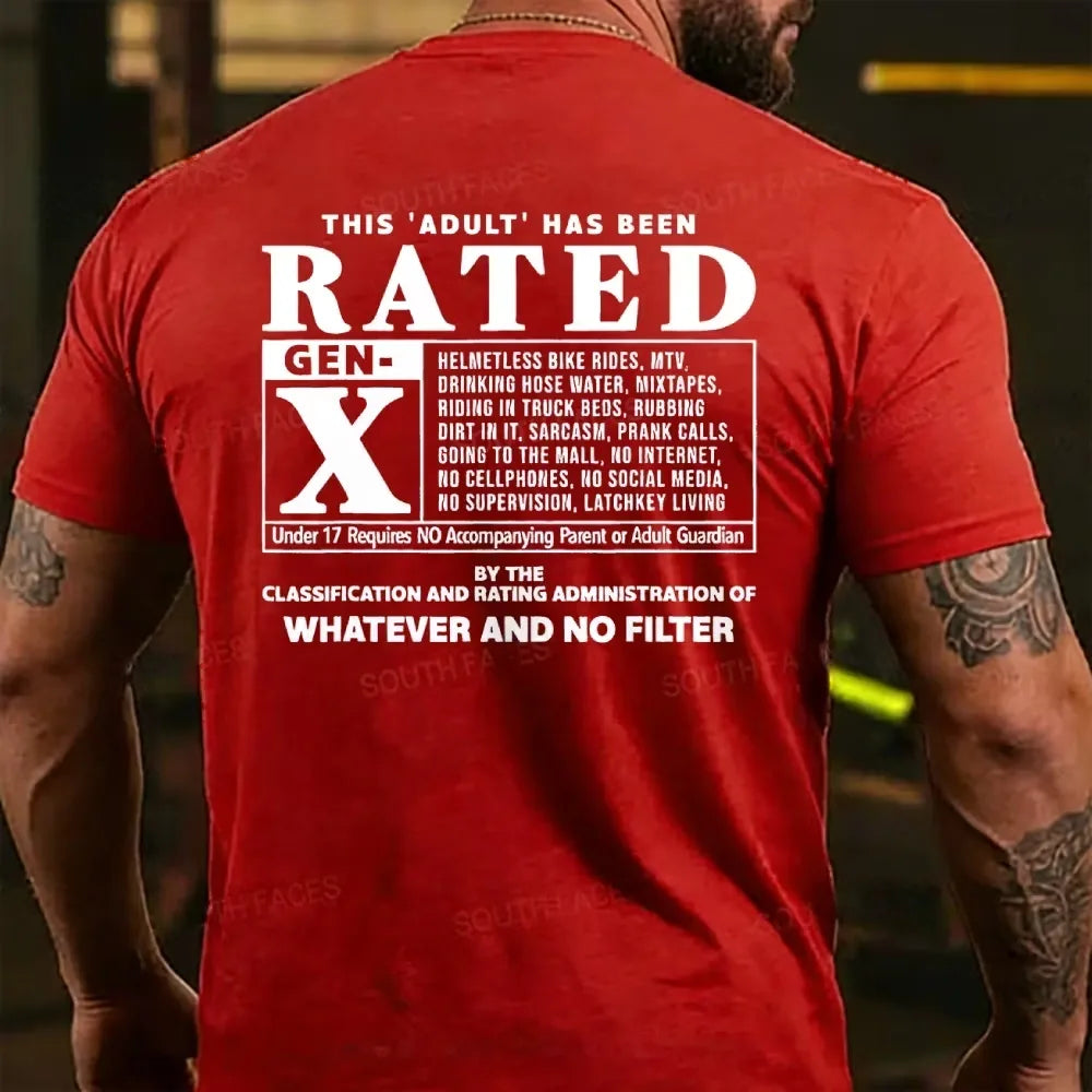 This Adult Has Been Rated Gen-X T-shirts