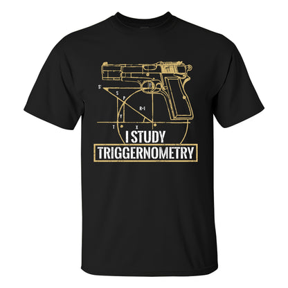 I Study Triggernometry Printed Men's T-shirt
