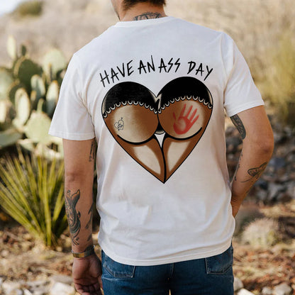 Have An Ass Day Print Men's T-shirt