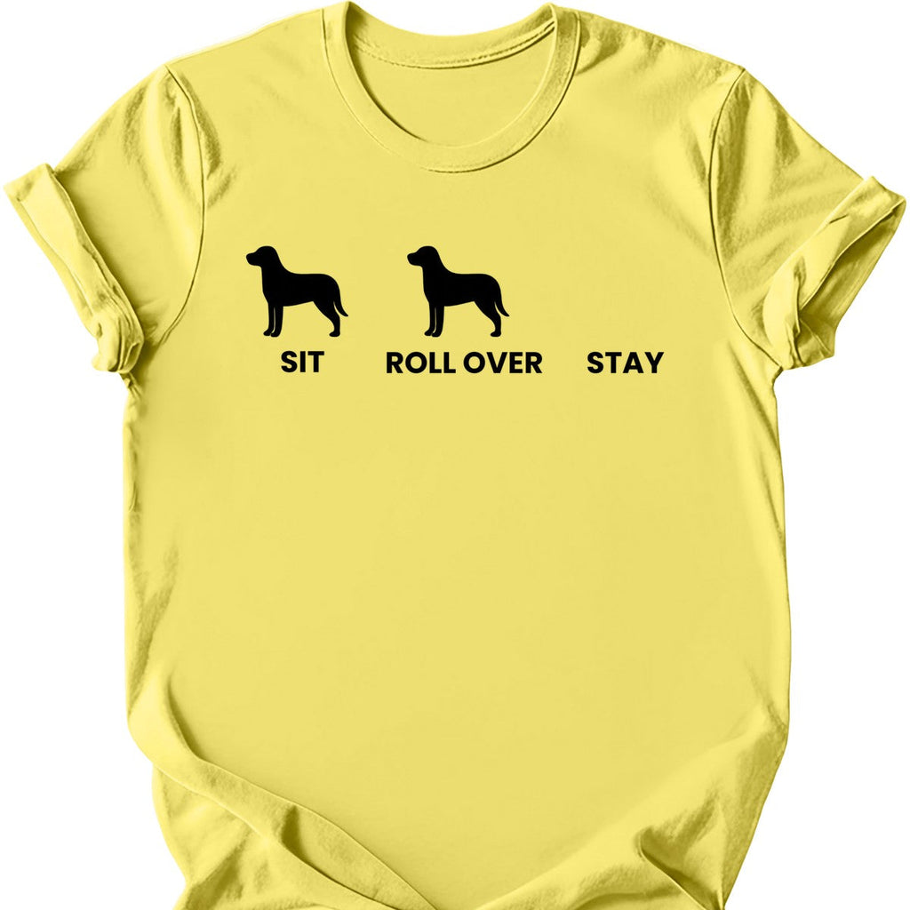 Sit Roll Over Stay T-Shirt