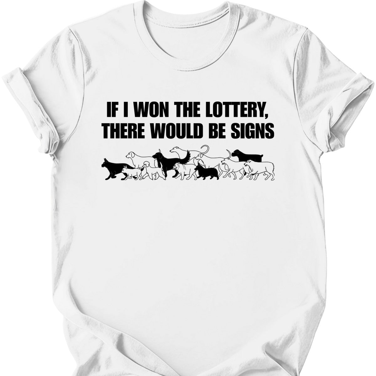 Dog Lottery T-Shirt