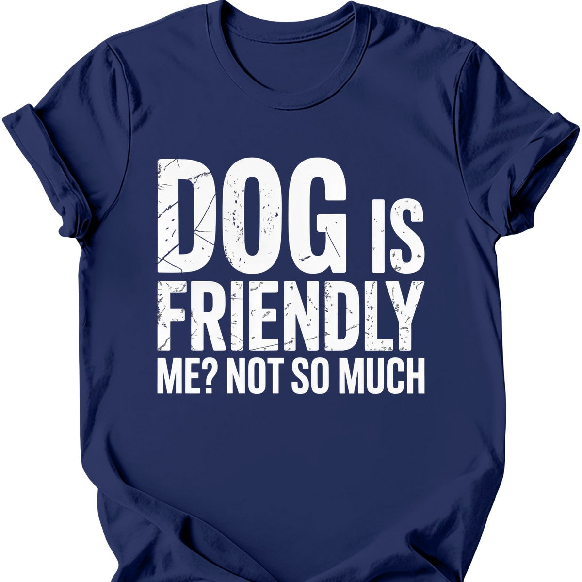 Not So Much T-Shirt Main image