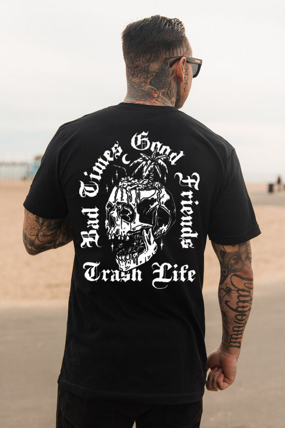 Bad Times Good Friends Skull Printed Men's T-shirt