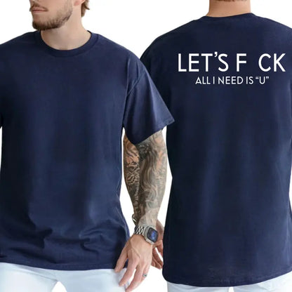 All I Need Is U Graphic T-Shirt