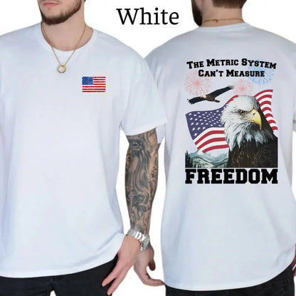 The Metric System Can't Measure Freedom Graphic T-Shirt