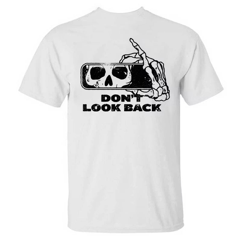 Don't Look Back T-shirt