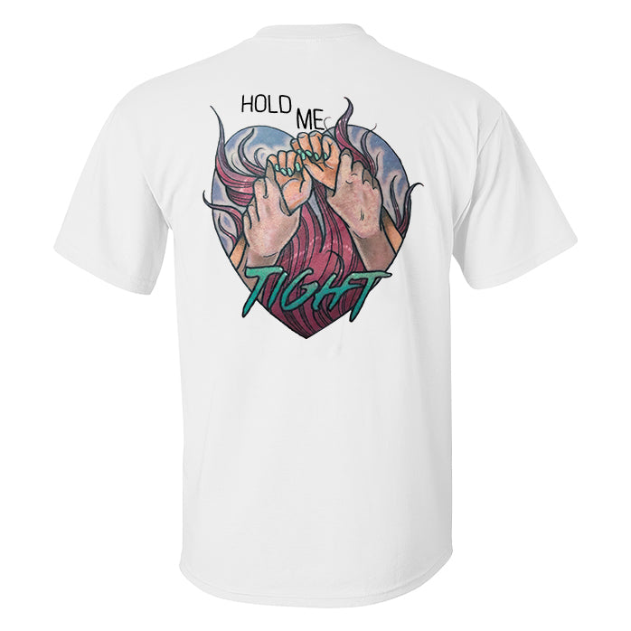 Hold Me Printed Men's T-shirt