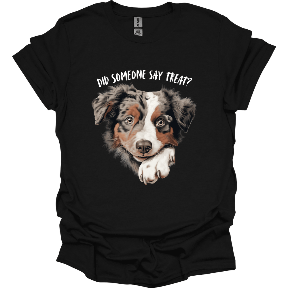 Australian Shepherd - Did Someone Say Treat T-Shirt Secondary image