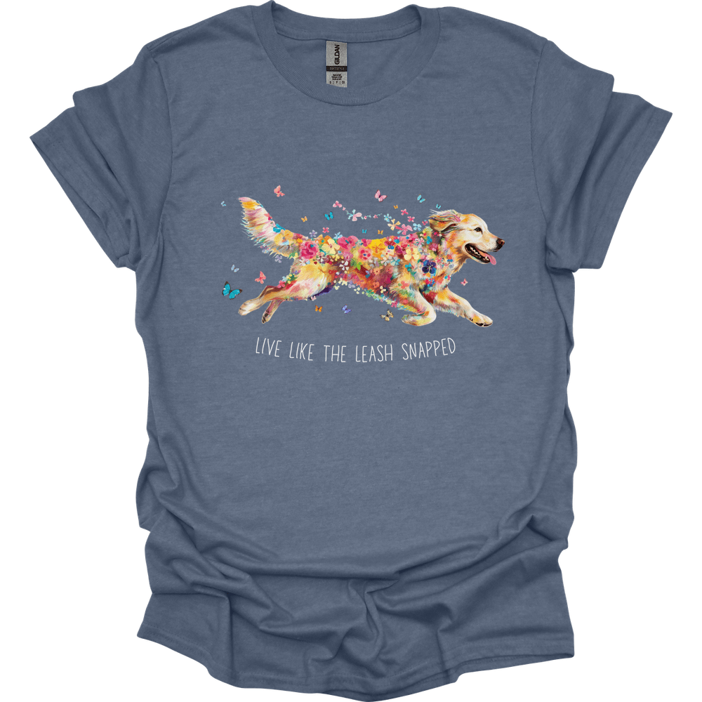 Golden Retriever - Live Like The Leash Snapped T-Shirt Main image
