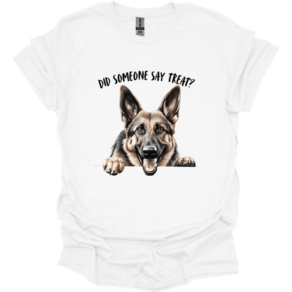 German Shepherd - Did Someone Say Treat T-Shirt