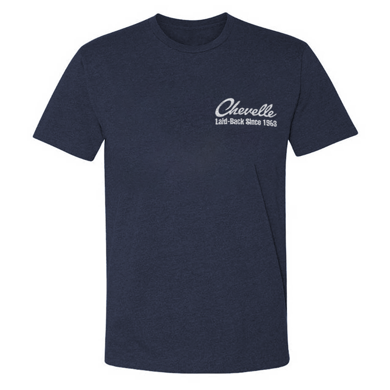 You Don't Have To Drive A Chevelle But You'd Be Cooler If You Did T-shirt