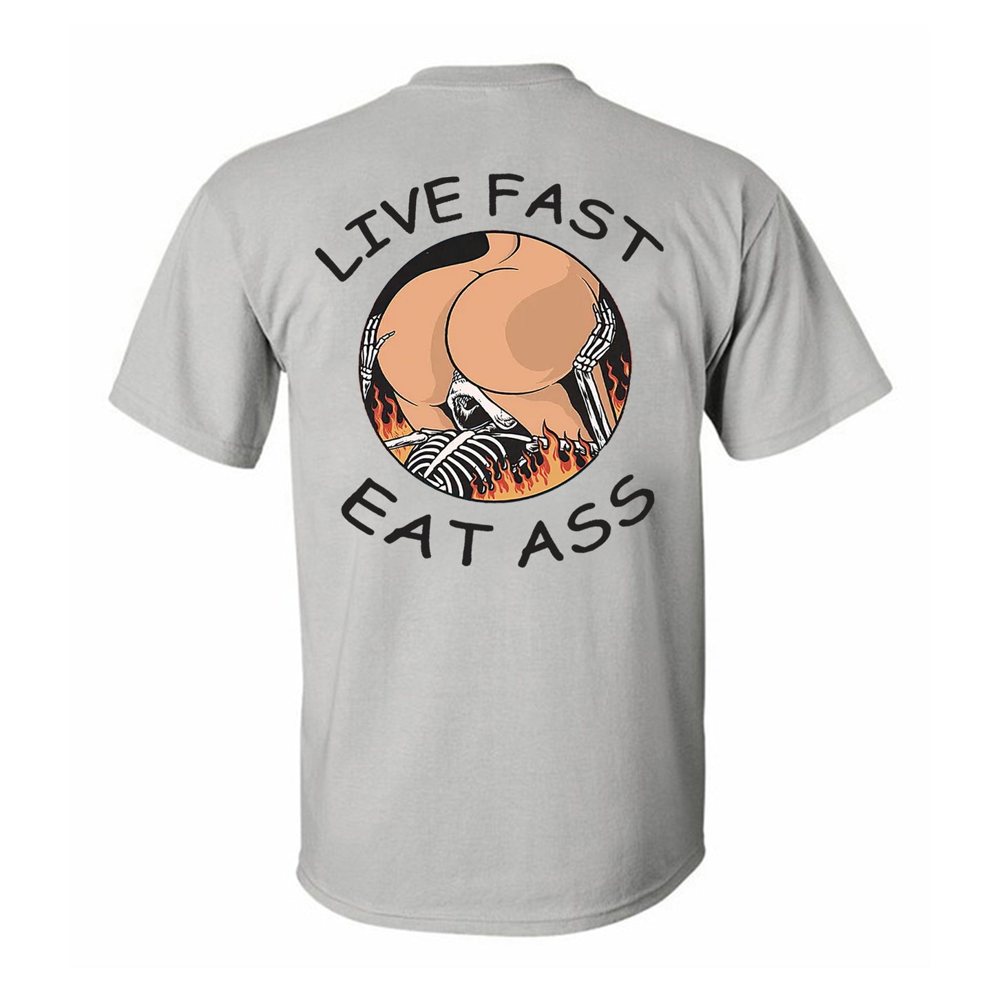 Live Fast Eat Ass Printed Men's T-shirt
