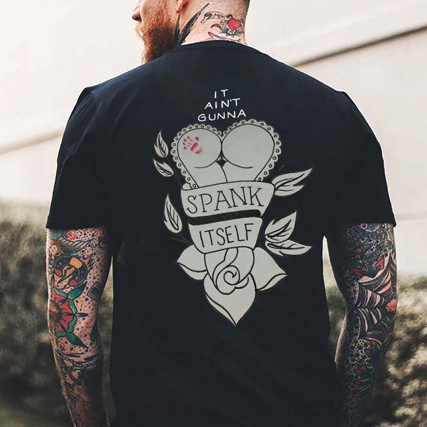 It Ain't Gunna Spank Itself Printed Men's T-shirt