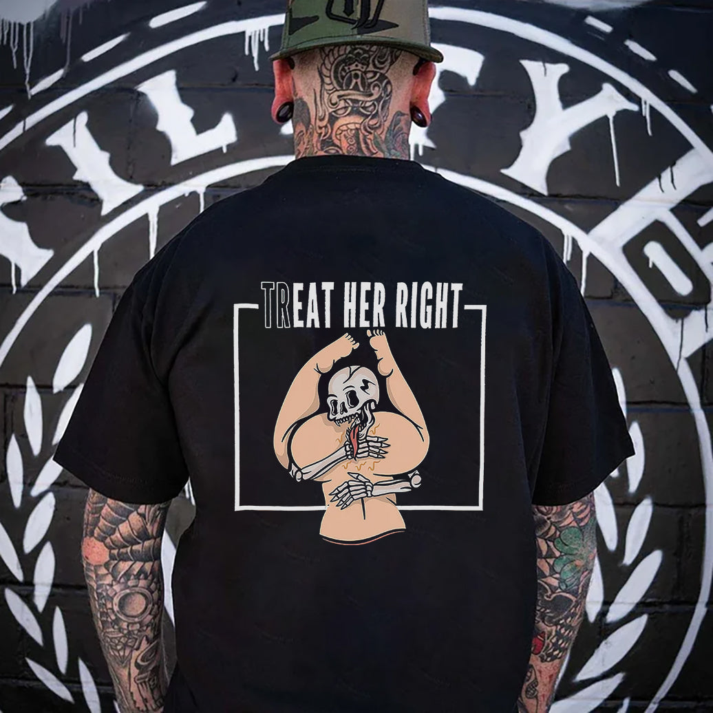 Treat Her Right Printed Men's T-shirt