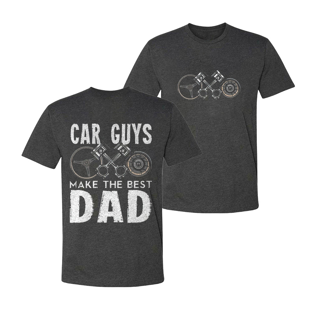 Car Guys Make The Best Dad T-shirt