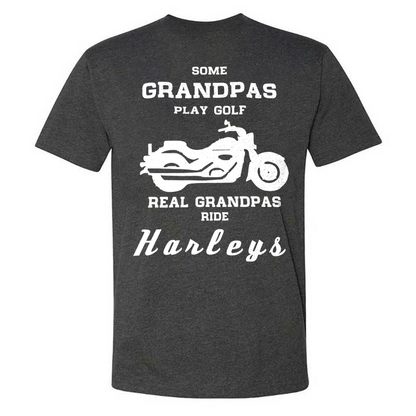 Some Grandpas Play Golf Real Grandpas Ride Hanleys T-shirt