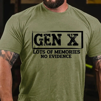 Gen X Lots Of Memories No Evidence Graphic T-Shirt