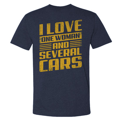 I Love One Woman And Several Cars T-shirt