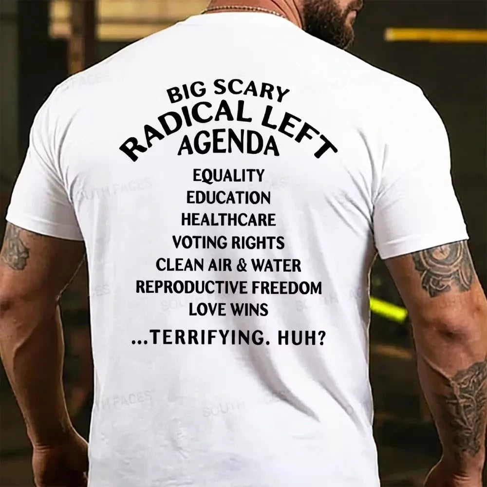 Big Scary Radical Left Agenda Human Rights Activist T-shirts