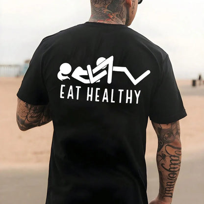 Eat Healthy Printed Men's T-Shirt   