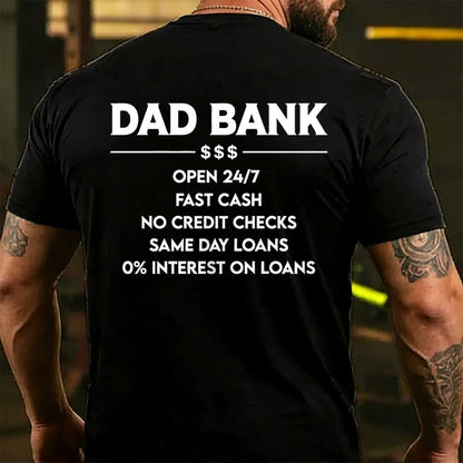 Dad Bank 24/7 Loans 0% Interest Funny Father's Day T-shirts