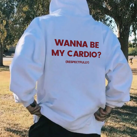 Wanna Be My Cardio? Printed Fleece-lined Unisex Hoodie