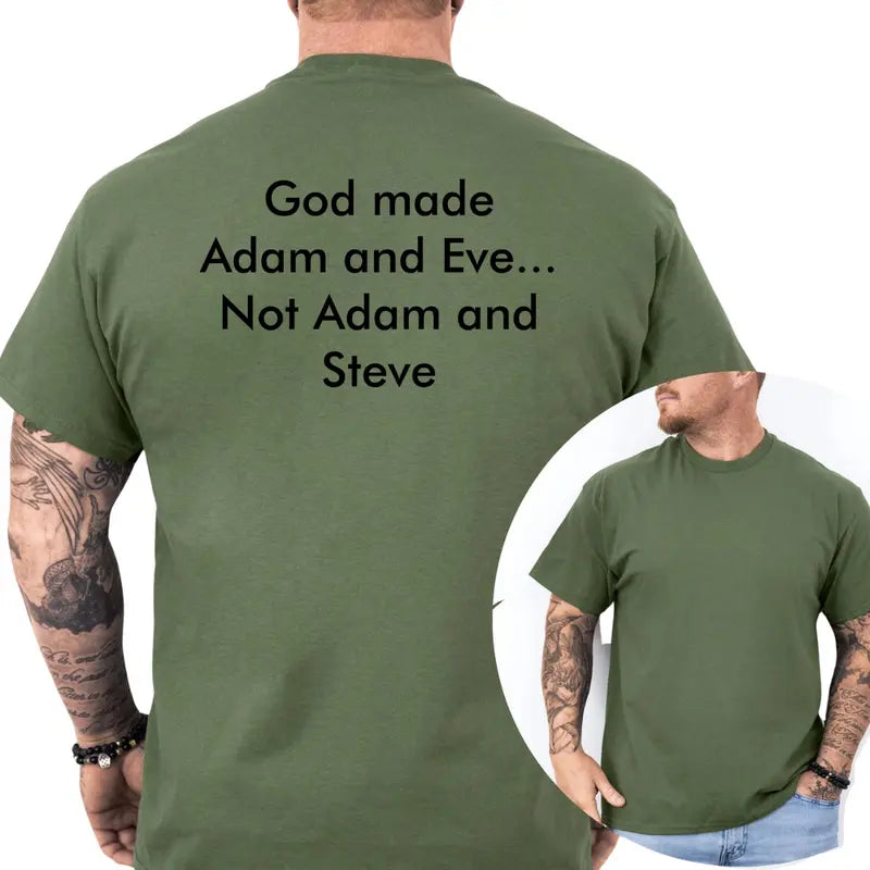 GOD Made Adam and Eve Not Adam and Steve Graphic T-Shirt
