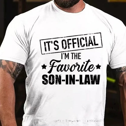 It's Official I'm The Favorite Son In Law Graphic T-Shirt