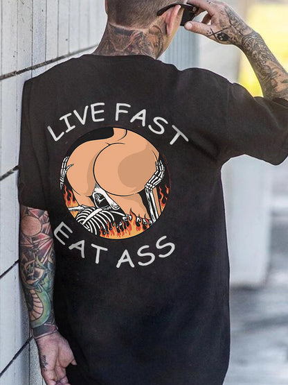 Live Fast Eat Ass Printed Men's T-shirt