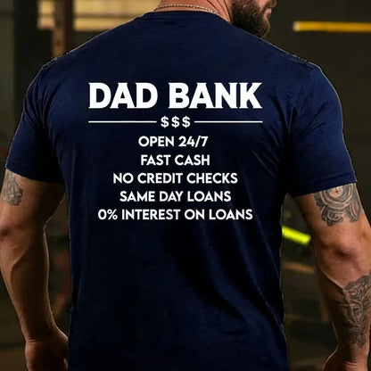 Dad Bank 24/7 Loans 0% Interest Funny Father's Day T-shirts