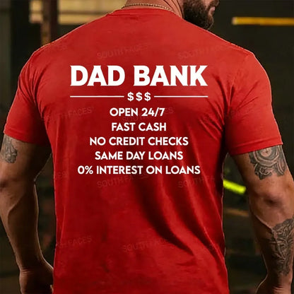 Dad Bank 24/7 Loans 0% Interest Funny Father's Day T-shirts