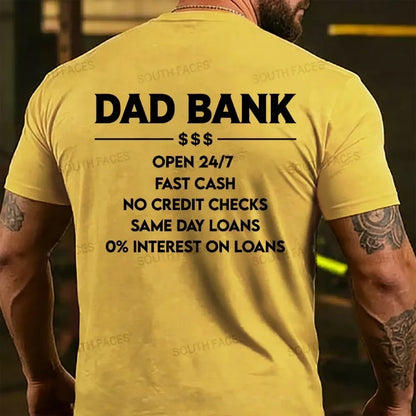 Dad Bank 24/7 Loans 0% Interest Funny Father's Day T-shirts