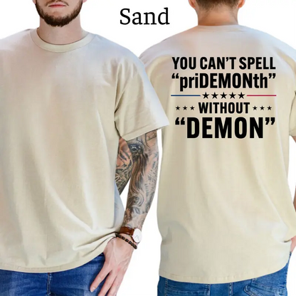 You Can't Spell Pridemonth Graphic T-Shirt