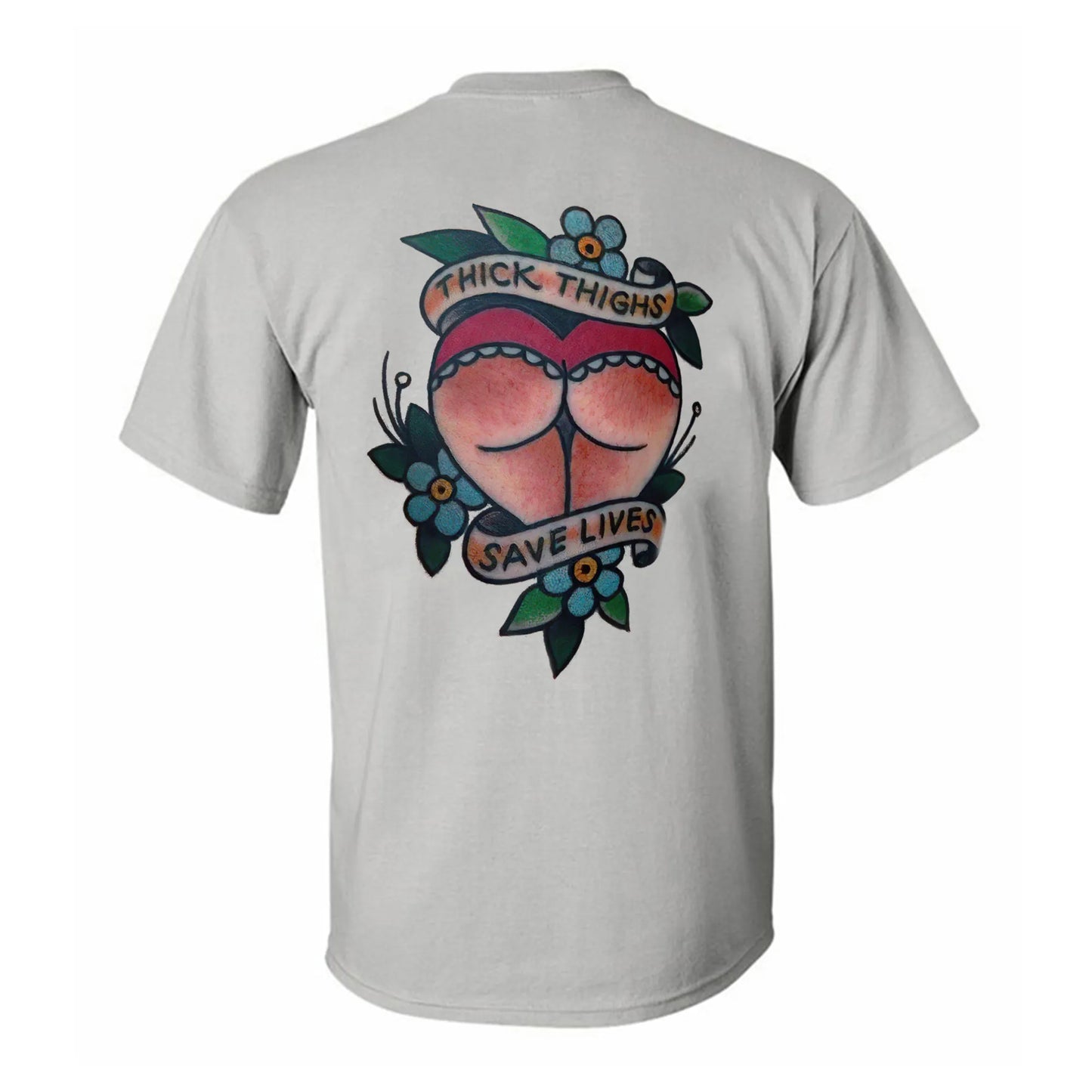 Thick Thighs Save Lives Printed Men's T-shirt