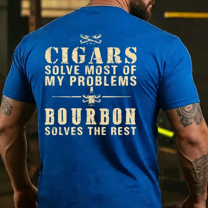 Cigars Solve Most Of My Problems Bourbon Solves The Rest  T-shirts