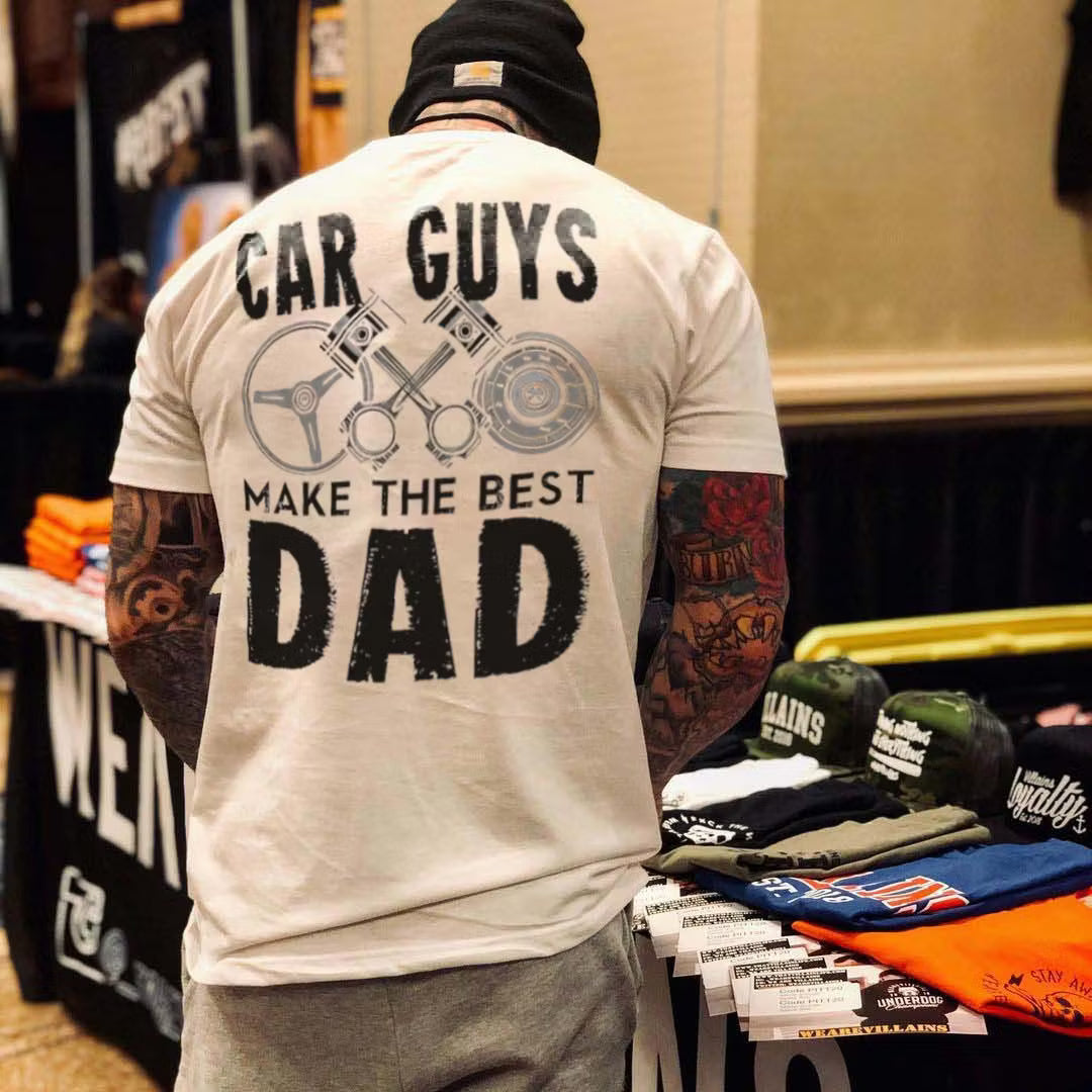 Car Guys Make The Best Dad T-shirt