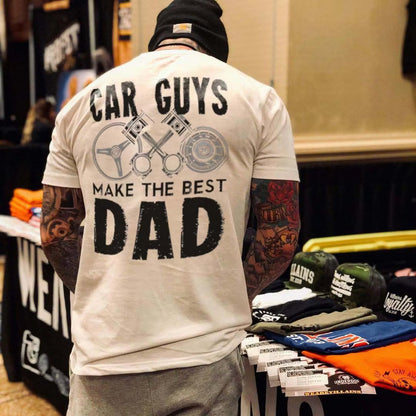 Car Guys Make The Best Dad T-shirt