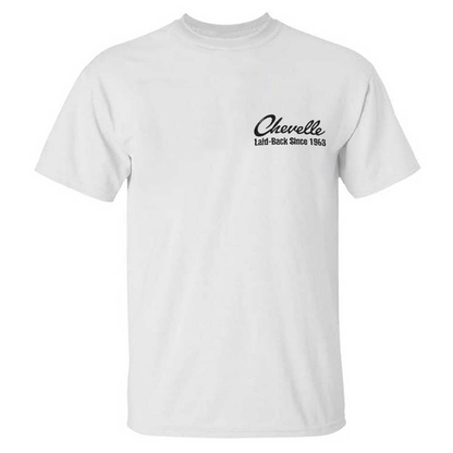 You Don't Have To Drive A Chevelle But You'd Be Cooler If You Did T-shirt
