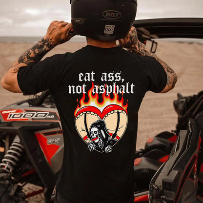 Eat Ass Not Asphalt Printed Men's T-shirt