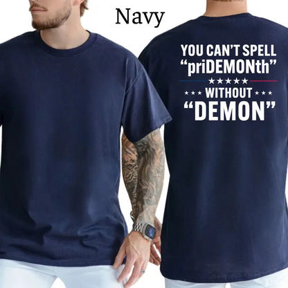 You Can't Spell Pridemonth Graphic T-Shirt