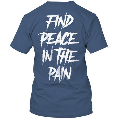 Find Peace In The Pain Men's Crew Neck T-shirt
