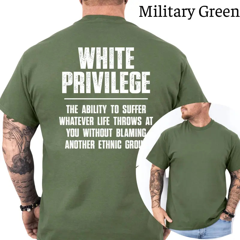 White Privilege Graphic T-Shirt