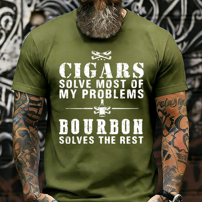 Cigars Solve Most Of My Problems Bourbon / Whiskey Does The Rest T-shirt