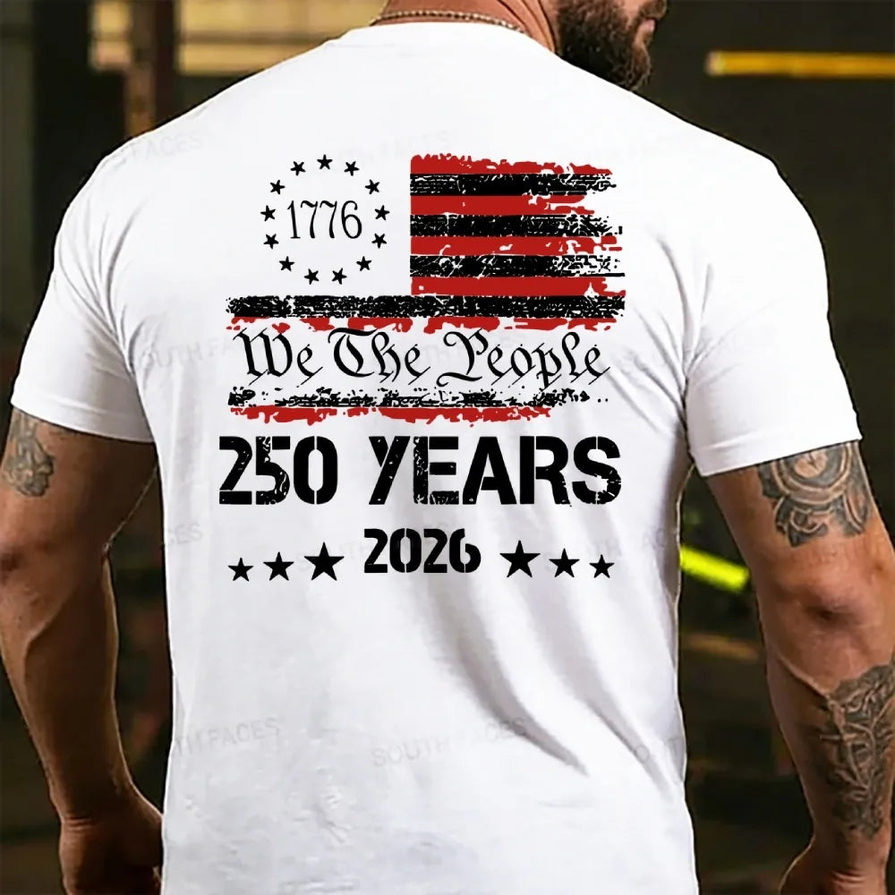 250 Years We The People 1776-2026 Celebration T-shirts