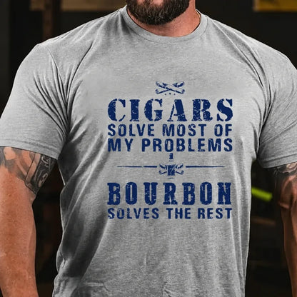 Cigars Solve Most Of My Problems Bourbon / Whiskey Does The Rest T-shirt