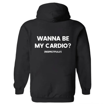 Wanna Be My Cardio? Printed Fleece-lined Unisex Hoodie