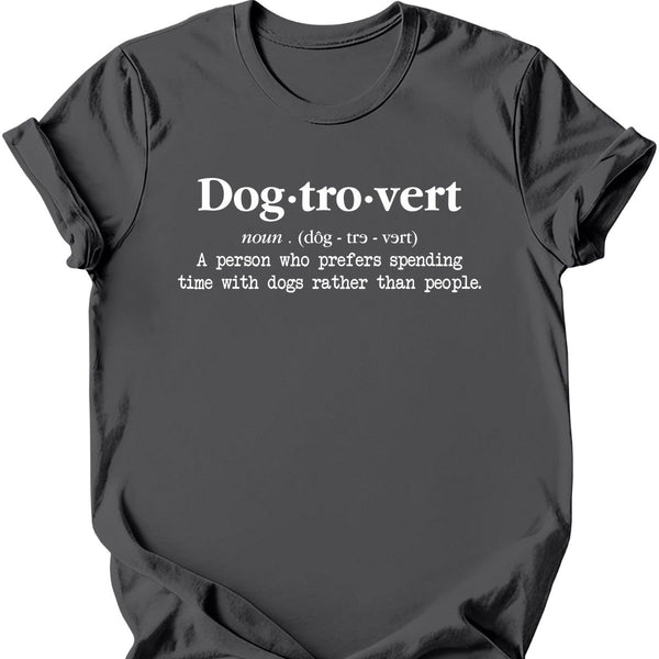 Dog-tro-vert T-Shirt