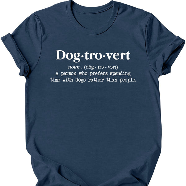 Dog-tro-vert T-Shirt