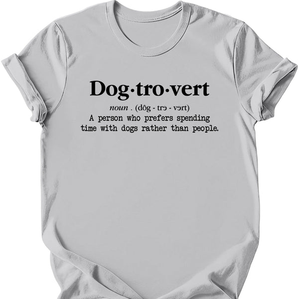 Dog-tro-vert T-Shirt